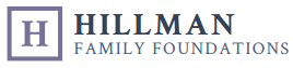 Hillman Family Foundations Hillman Family Foundations
